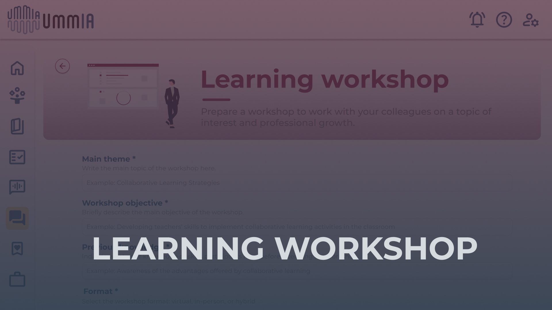 Learning workshop