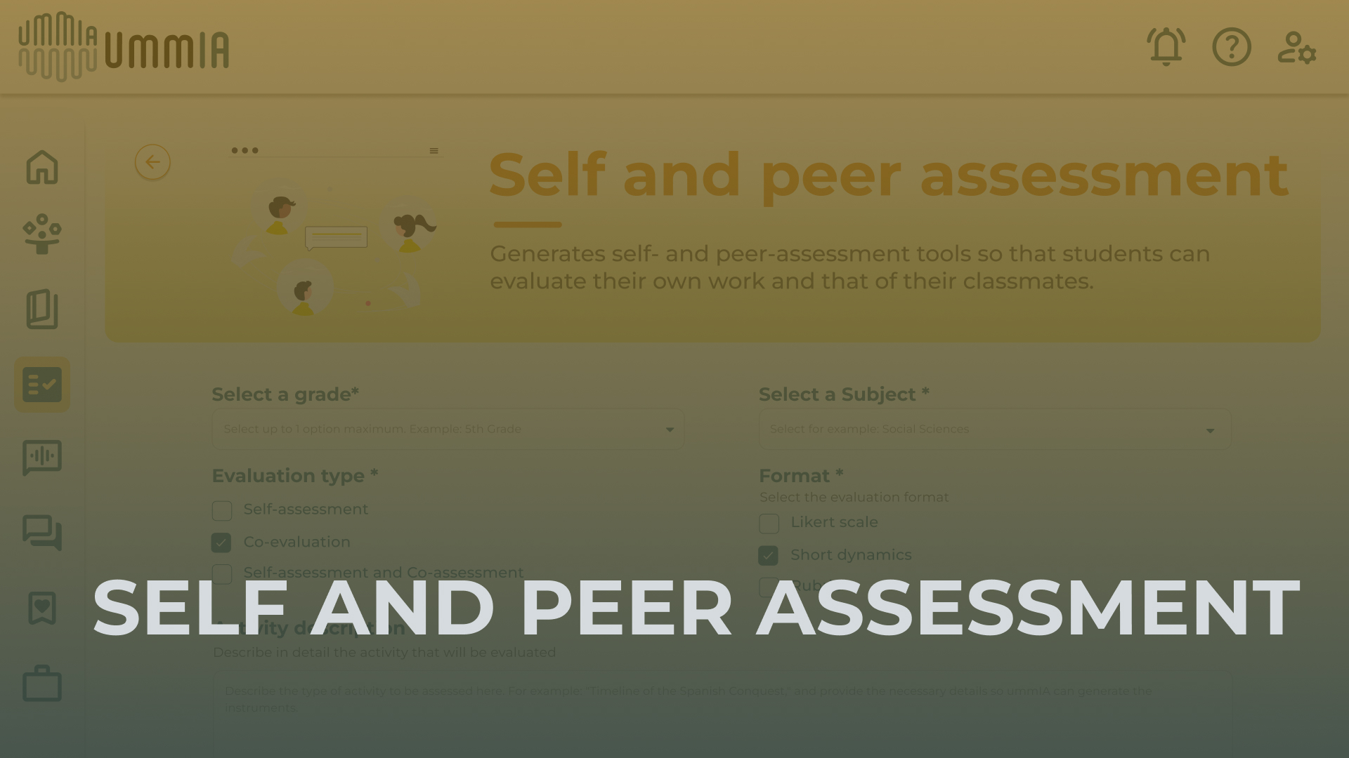 Self and peer assessment